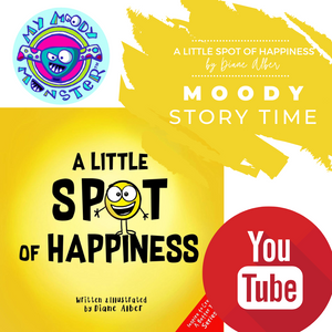 Moody Story Time: A Little Spot of Happiness